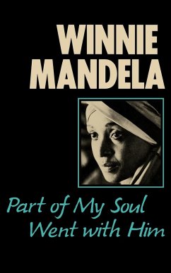Part of My Soul Went with Him - Mandela, Winnie