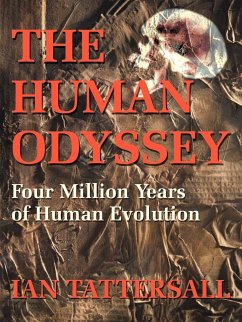 The Human Odyssey - Tattersall, Ian