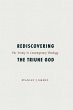 Rediscovering the Triune God - Bild 1