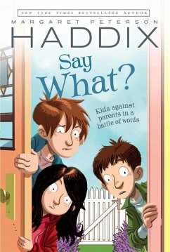 Say What? - Haddix, Margaret Peterson