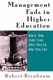 Management Fads in Higher Education