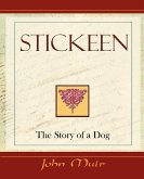 Stickeen - The Story of a Dog (1909) Stickeen - The Story of a Dog (1909)