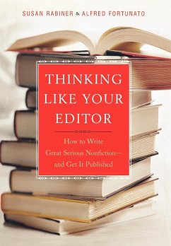 Thinking Like Your Editor - Rabiner, Susan; Fortunato, Alfred