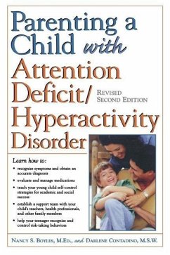 Parenting a Child with Attention Deficit/Hyperactivity Disorder - Boyles, Nancy S; Contadino, Darlene