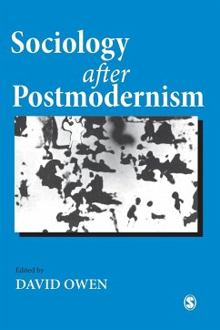 Sociology after Postmodernism - Owen, David (ed.)