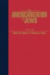 The Americanization of the Jews - Bild 1