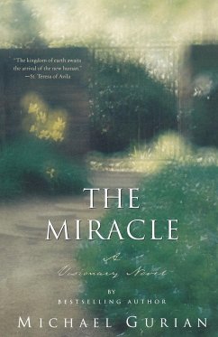 The Miracle - Gurian, Michael