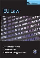 EU Law - Steiner, Jo / Woods, Lorna / Twigg-Flesner, Christian