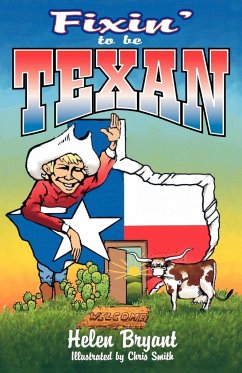 Fixin' To Be Texan - Bryant, Helen