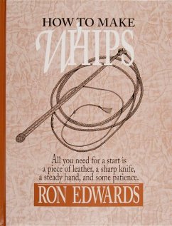 How to Make Whips - Edwards, Ron