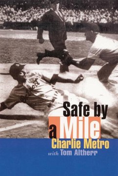 Safe by a Mile - Metro, Charlie; Altherr, Thomas L