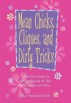 Mean Chicks, Cliques, and Dirty Tricks - Karres, Erika V. Shearin; Karres
