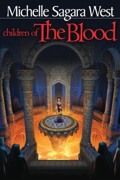 Children of the Blood - West, Michelle Sagara; Sagara West, Michelle