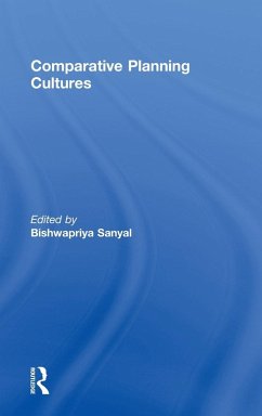 Comparative Planning Cultures - Bishwapriya, Sanyal (ed.)