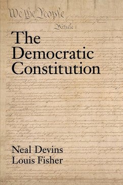 The Democratic Constitution - Devins, Neal E.; Fisher, Louis