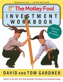 The Motley Fool Investment Workbook - Gardner, David; Gardner, Tom