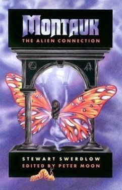 Montauk: The Alien Connection - Swerdlow, Stewart; Swardlow, Stewart