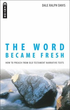 The Word Became Fresh - Davis, Dale Ralph