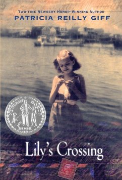 Lily's Crossing - Giff, Patricia Reilly