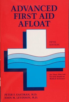 Advanced First Aid Afloat - Eastman, Peter F.