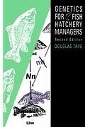 Genetics for Fish Hatchery Managers - Tave, Douglas (Hrsg.)