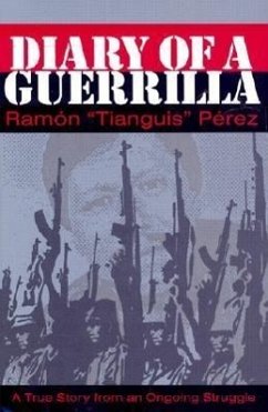 Diary of a Guerrilla - Perez, Ramon