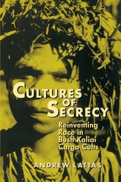 Cultures of Secrecy - Lattas, Andrew