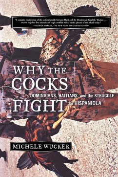 Why the Cocks Fight - Wucker, Michele