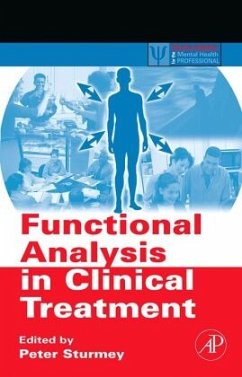 Functional Analysis in Clinical Treatment - Sturmey, Peter (ed.)