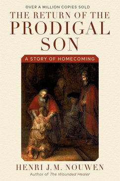 The Return of the Prodigal Son - Nouwen, Henri J M