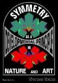 Symmetry as a Developmental Principle in Nature and Art