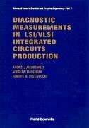 Diagnostic Measurements in Lsi/VLSI Integrated Circuits Production - Jakubowski, Andrzej; Marciniak, Wieslaw; Przewlocki, Henryk M