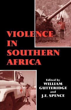 Violence in Southern Africa - Gutteridge, William / Spence, J.E. (eds.)