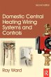 Domestic Central Heating Wiring Systems... - Bild 1