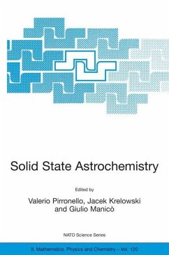 Solid State Astrochemistry - Pirronello, Valerio / Krelowski, Jacek / Manic•, Giulio (Hgg.)