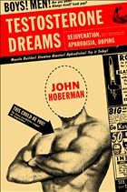 Testosterone Dreams - Hoberman, J.