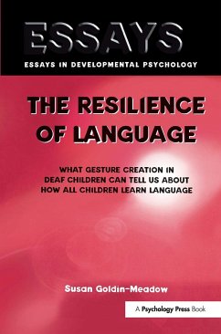 The Resilience of Language - Goldin-Meadow, Susan