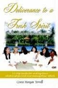 Deliverance to a Fresh Spirit - Terrell, Conte Morgan