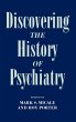 Discovering the History of Psychiatry - Bild 1