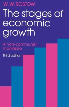 The Stages of Economic Growth - Rostow, W. W.; Rostow, Walt W.