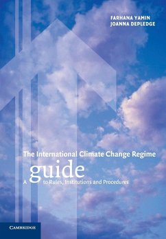 International Climate Change Regime - Yamin, Farhana; Depledge, Joanna