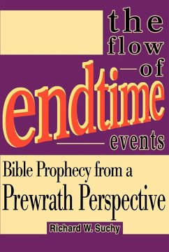 The Flow of Endtime Events