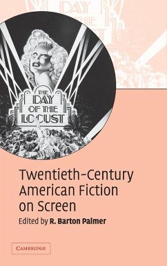 Twentieth-Century American Fiction on Screen - Palmer, R. Barton (ed.)