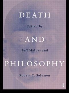 Death and Philosophy - Malpas, J.E (ed.)