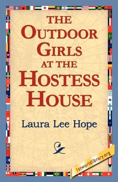 The Outdoor Girls at the Hostess House - Hope, Laura Lee