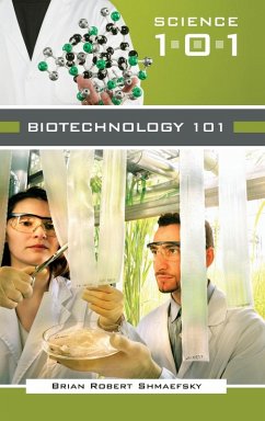 Biotechnology 101 - Shmaefsky, Brian