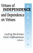 Virtues of Independence and Dependence... - Bild 1