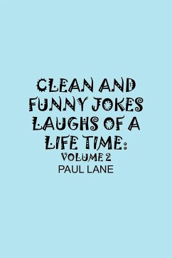 CLEAN AND FUNNY JOKES LAUGHS OF A LIFETIME - Lane, Paul