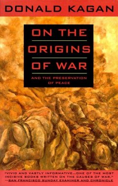 On the Origins of War - Kagan, Donald