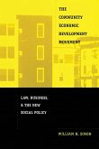 The Community Economic Development Movement: Law, Business, and the New Social Policy